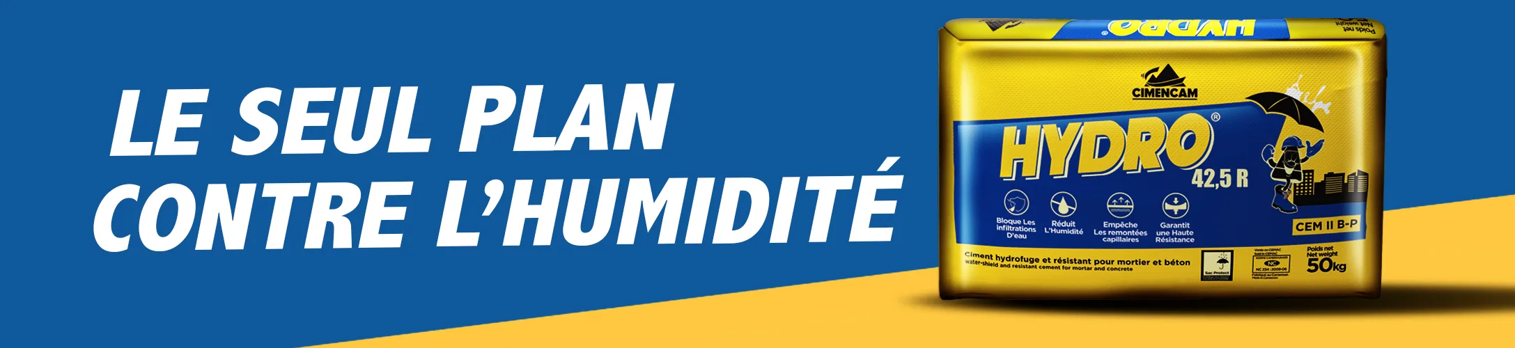 HYDRO, LE MEILLEUR PLAN CONTRE L'HUMIDITE (bannière)